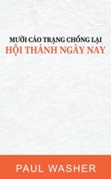 M&#432;&#7901;i cáo tr&#7841;ng ch&#7889;ng l&#7841;i H&#7897;i thánh ngày nay 1956210261 Book Cover