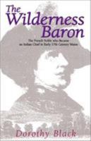 The Wilderness Baron 0738861472 Book Cover