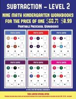 Printable Preschool Workbooks (Kindergarten Subtraction/taking away Level 2): 30 full color preschool/kindergarten subtraction worksheets (includes 8 printable kindergarten PDF books worth $60.71) 1838782346 Book Cover