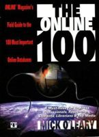 The Online 100: Online Magazine’s Field Guide to the 100 Most Important Online Databases 0910965145 Book Cover