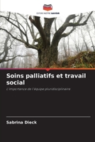 Soins palliatifs et travail social (French Edition) 6202464461 Book Cover