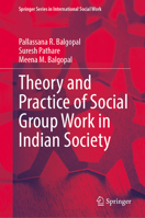 Theory and Practice of Social Group Work in Indian Society 9819738059 Book Cover