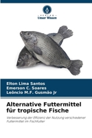 Alternative Futtermittel für tropische Fische (German Edition) 6208295351 Book Cover