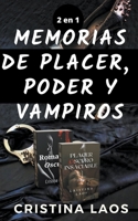 Memorias de placer, poder y vampiros B0C3TCXFKJ Book Cover