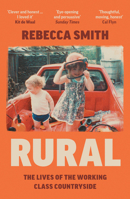 Rural Pb: The Lives of the Working Class Countryside 0008526311 Book Cover