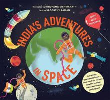 India's Adventures in Space:: Learn with Pictures 9391165834 Book Cover