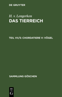 Das Tierreichvii/5: V�gel 3111017796 Book Cover
