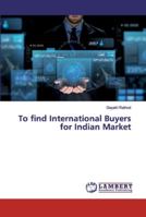 To find International Buyers for Indian Market 6139450039 Book Cover