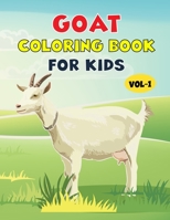 Goat Coloring Book For Kids: Best Goat Children Activity Book for Kids, Boys & Girls. Fun Facts about Goat B08VCQWT9J Book Cover
