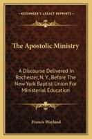 Apostolic Ministry 1430474661 Book Cover