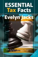 Essential Tax Facts: How to make the Right Tax Moves and Be Audit-Proof, Too. 1772970875 Book Cover