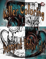 Killer Coloring SteamPunk: Steampunk Redux Vol. 1 (Volume 1) 1984064401 Book Cover
