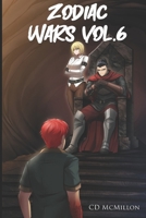 Zodiac Wars Vol.6 B0DHQ4ZRVQ Book Cover