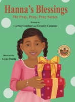 Hanna's Blessings: We Pray, Pray, Pray Series: Faith Prayerbook with Christian Values and Activities B0DR8WJVN4 Book Cover