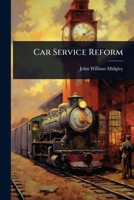 Car Service Reform 1024906140 Book Cover
