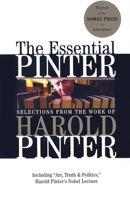 The Essential Pinter: Selections from the Work of Harold Pinter (Grove Press Eastern Philosophy and Literature) 0802142699 Book Cover