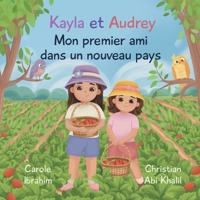 Mon Premier Ami dans un Nouveau Pays (French Edition) 1067437916 Book Cover