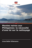 Marées noires aux Philippines: la nécessité d'une loi sur le nettoyage 6209095534 Book Cover
