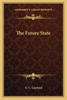 The Future State 0548511535 Book Cover