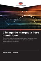 L'image de marque à l'ère numérique (French Edition) 3330204052 Book Cover