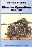Riverine Operations 1966-1969 1507884141 Book Cover