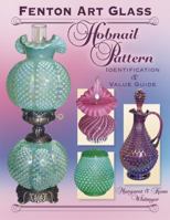 Fenton Art Glass Hobnail Patterns: Identification & Value Guide (Fenton Art Glass) 157432473X Book Cover
