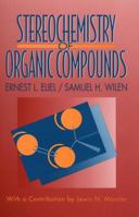 Stereochemistry of Organic Compounds 0471016705 Book Cover