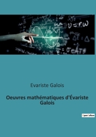 Oeuvres mathématiques d'Évariste Galois (French Edition) 9357947787 Book Cover