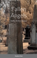 Fallen Angels: Restless, Reviled or Resigned 1794728406 Book Cover