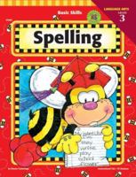 Spelling: Grade 3 (Basic Skills) 1568221797 Book Cover