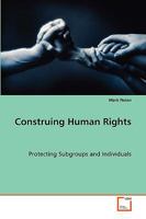 Construing Human Rights 3639072154 Book Cover