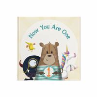 Now You Are One: Happy Birthday Gift Book 1907860673 Book Cover