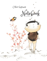Collect happiness notebook for handwriting ( Volume 15)(8.5*11) (100 pages): Collect happiness and make the world a better place. 1708523650 Book Cover