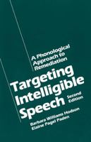 A Phonological Approach to Remediation Targeting Intelligible Speech 0933014813 Book Cover