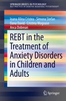 REBT in the Treatment of Anxiety Disorders in Children and Adults 3319184180 Book Cover