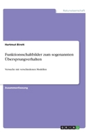 Funktionsschaltbilder zum sogenannten Übersprungverhalten: Versuche mit verschiedenen Modellen 3346000818 Book Cover