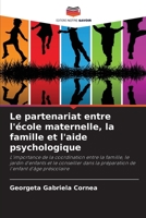 Le partenariat entre l'école maternelle, la famille et l'aide psychologique 620580431X Book Cover