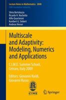 Multiscale and Adaptivity: Modeling, Numerics and Applications: C.I.M.E. Summer School, Cetraro, Italy 2009 364224078X Book Cover