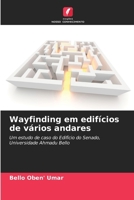 Wayfinding em edifícios de vários andares (Portuguese Edition) 6207939409 Book Cover