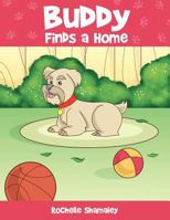 Buddy Finds a Home 1481703153 Book Cover