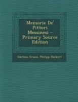 Memorie De' Pittori Messinesi 124888518X Book Cover