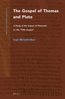 The Gospel of Thomas and Plato 9004367284 Book Cover