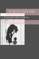 Tokyo Affair: Testarosa 11 1720219958 Book Cover