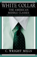 White Collar: The American Middle Classes 0195006771 Book Cover