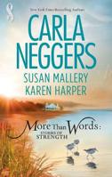 More Than Words: Stories Of Strength 0373836686 Book Cover