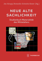 Neue Alte Sachlichkeit: Studienbuch Materialitat Des Mittelalters 3799506292 Book Cover