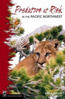 Predators at Risk in the Pacific Northwest 0898867339 Book Cover