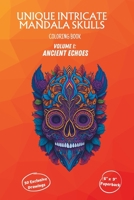 Intricate Skulls Coloring Book Volume I: Ancient Echoes: Whimsical skulls Intricate patterns B0CH25SCJQ Book Cover