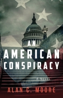 An American Conspiracy 1956267425 Book Cover