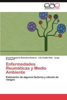 Enfermedades Reumáticas y Medio Ambiente 3846573779 Book Cover